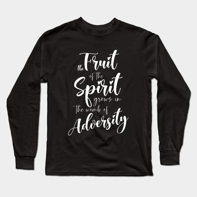 The fruit of the Spirit grows in the womb of adversity | Catch up with Jesus, Long Sleeve T-Shirt by FlyingWhale369